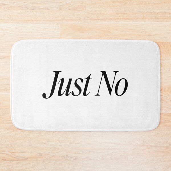 Item preview, Just No designed and sold by YV Designs & Stuff.