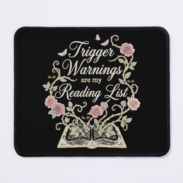 Item preview, Trigger Warnings Are My Reading List Gothic Bookish Design designed and sold by Seeding Serendipity.