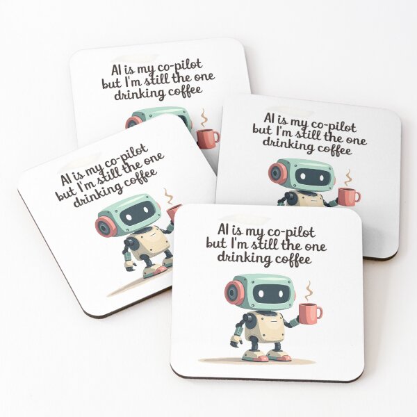 Item preview, Cute AI Robot Coffee Break - My Co-Pilot Needs Caffeine designed and sold by TS68.