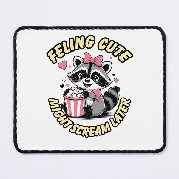 Item preview, Whimsical Chaos: The Sassy Raccoon 'Feeling Cute' Graphic designed and sold by KrisGraphic45.