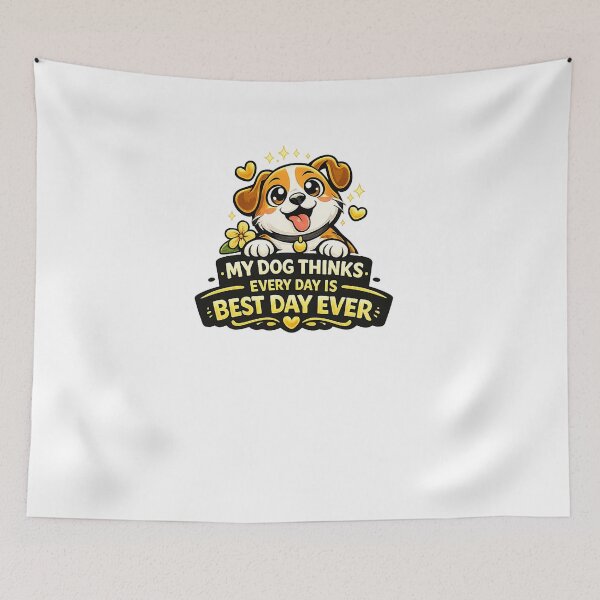 Item preview, My Dog Thinks Every Day Is Best Day Ever Funny Design designed and sold by StyleLap.
