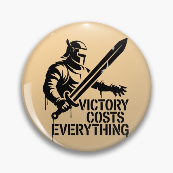 Item preview, VICTORY COSTS EVERYTHING designed and sold by 123ks.