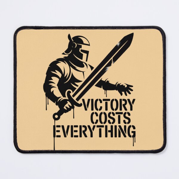 Item preview, VICTORY COSTS EVERYTHING designed and sold by 123ks.