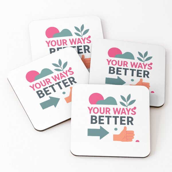 Item preview, Your Ways Are Better Christian Design designed and sold by ThePurposeArt.