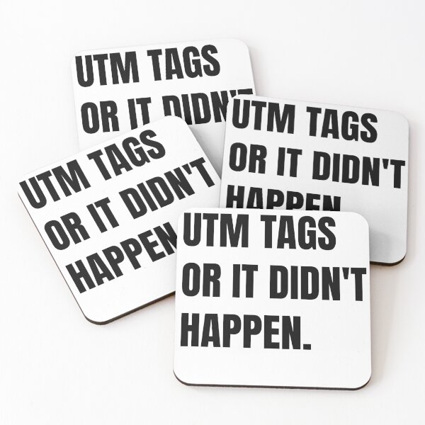 Item preview, UTM tags or it didn't happen black variant designed and sold by Smash247.