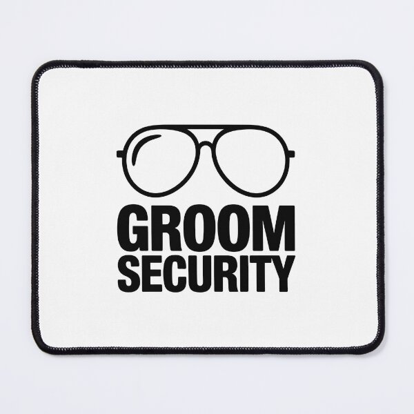 Item preview, Groom Security  designed and sold by jkrphoto.