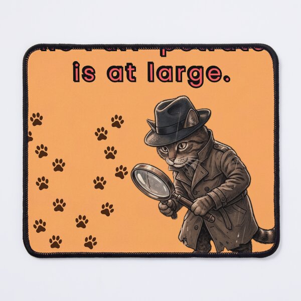 Item preview, The Purr-petrator: Detective Cat Illustration designed and sold by MikesLab.