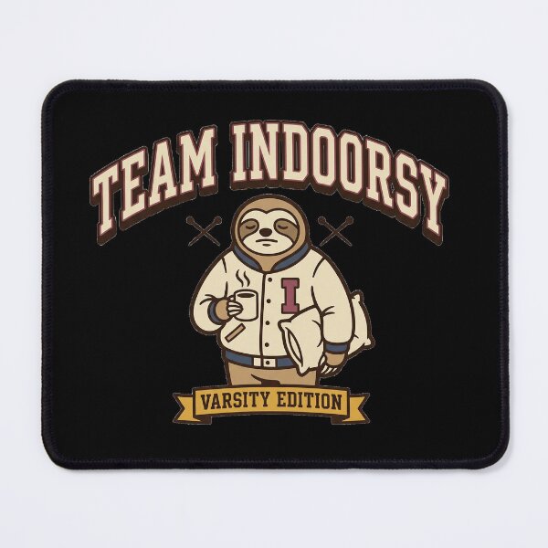 Item preview, Team Indoorsy Varsity Sloth Homebody Club designed and sold by Seeding Serendipity.
