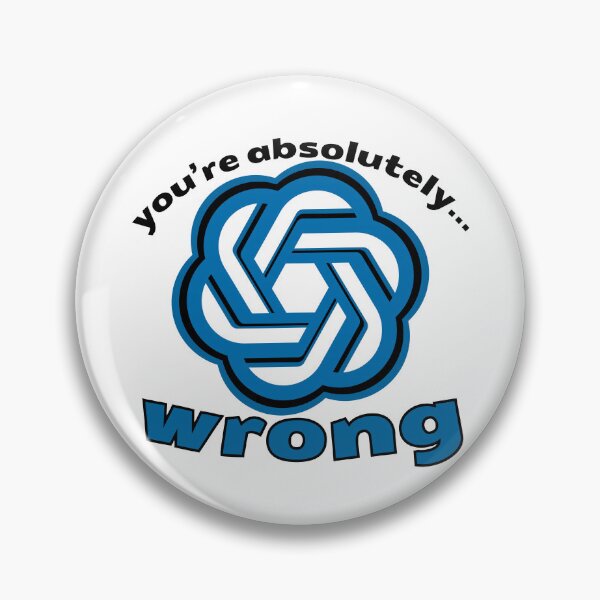 Item preview, Evil ChatGPT Be Like You're Absolutely Wrong designed and sold by ReuvenStore.
