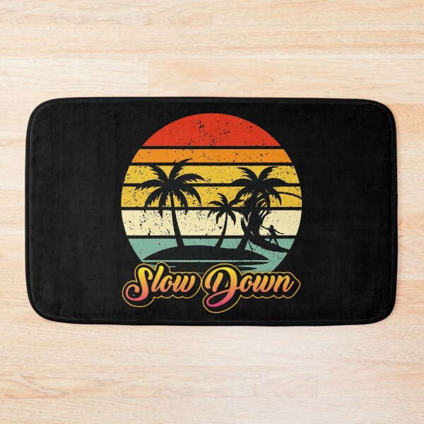 Item preview, Slow Down Best for relaxed souls, overthinkers, beach lovers designed and sold by ToyStorm.