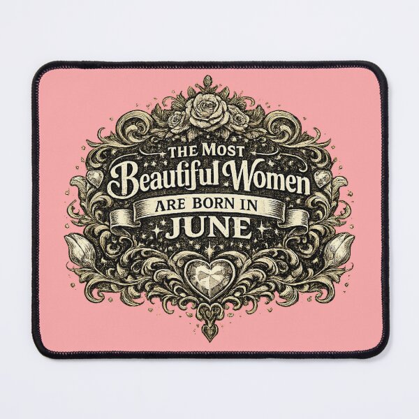 Item preview, The Most Beautiful Women Are Born In June – Vintage Elegant Birthday Design – June Birthday Gift for Women designed and sold by Szapeee.