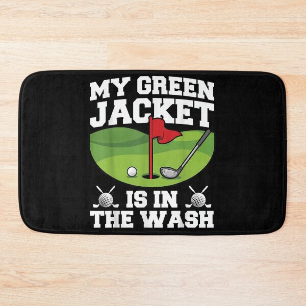 Item preview, My Green Jacket Is In The Wash Funny Golf Masters Tournament designed and sold by MassonCalepon.