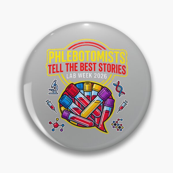 Item preview, Phlebotomy Crew Tell the Best Stories Lab Team Lab Week 2026 designed and sold by mjohnson9.