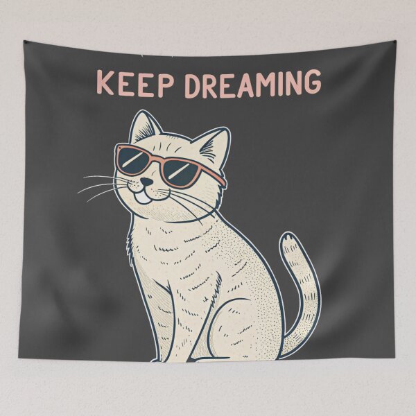 Item preview, Keep Dreaming Cat – Nice Try Though designed and sold by Artiviose.