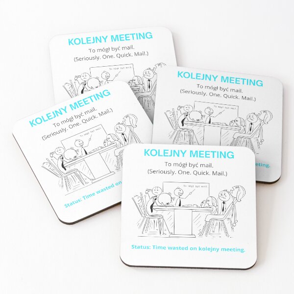 Item preview, White Kolejny Meeting - Funny Polinglish Office Humor Gift To Mogł Być Mail designed and sold by VibePolinglish.