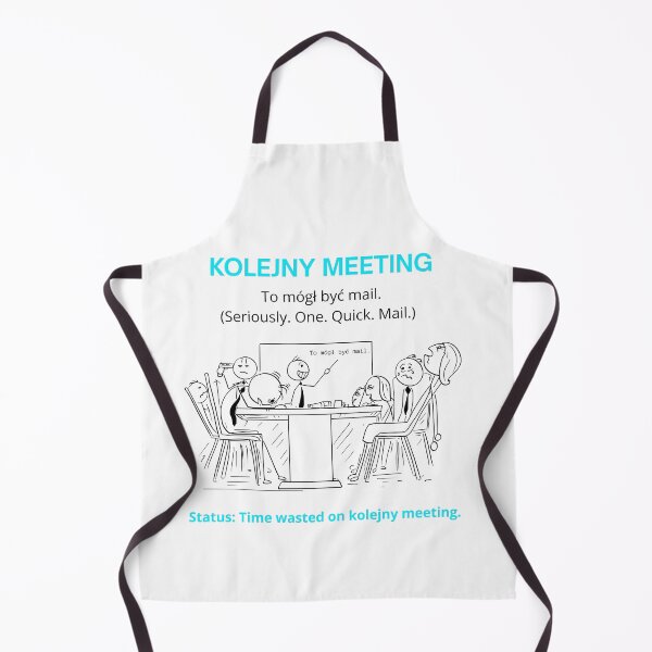 Item preview, White Kolejny Meeting - Funny Polinglish Office Humor Gift To Mogł Być Mail designed and sold by VibePolinglish.