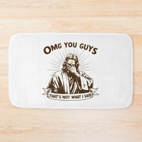 Item preview, OMG You Guys That's Not What I Said Funny Jesus Meme Shirt designed and sold by LunaMagicStudio.