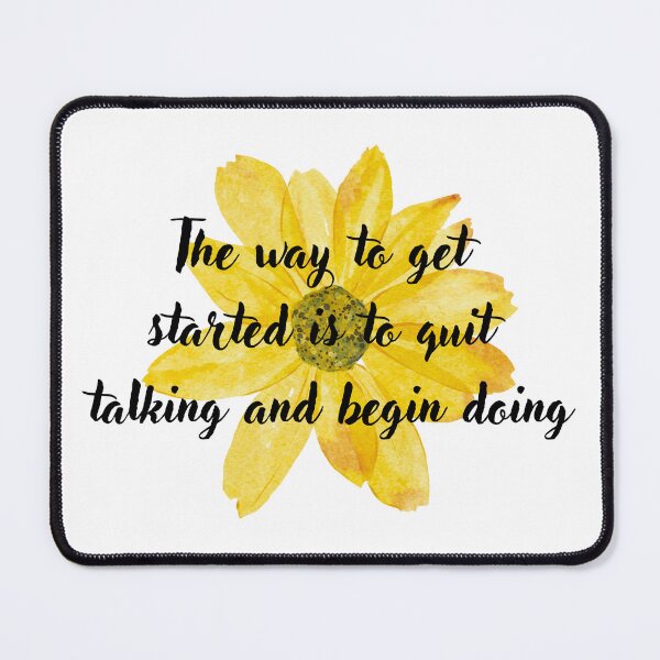 Item preview, Sunflower Motivational Quote - Quit Talking Begin Doing designed and sold by The Daily Progress.