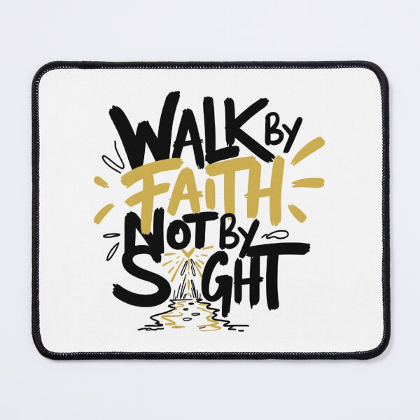 Item preview, Walk By Faith Not By Sight designed and sold by IslandTyped.
