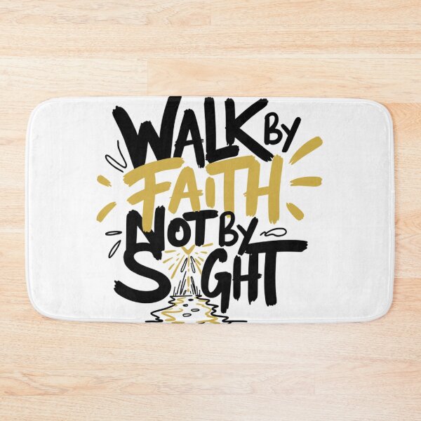 Item preview, Walk By Faith Not By Sight designed and sold by IslandTyped.