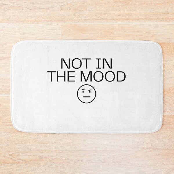 Item preview, Not In The Mood Funny Sticker – Relatable Mood Quote Minimal Aesthetic Design designed and sold by MinimalMood Studio.
