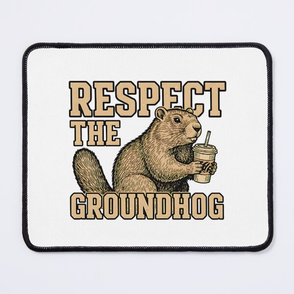 Item preview, groundhog respect funny woodchuck day design designed and sold by ArtDesignTp.