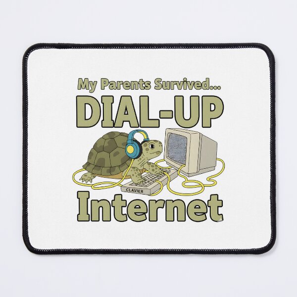Item preview, retro dial up internet humor my parents survived designed and sold by ArtDesignTp.