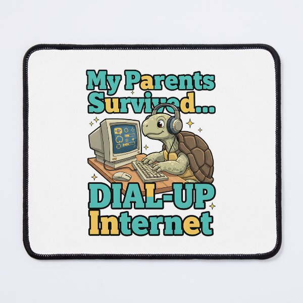 Item preview, funny my parents survived dial up internet quote designed and sold by ArtDesignTp.