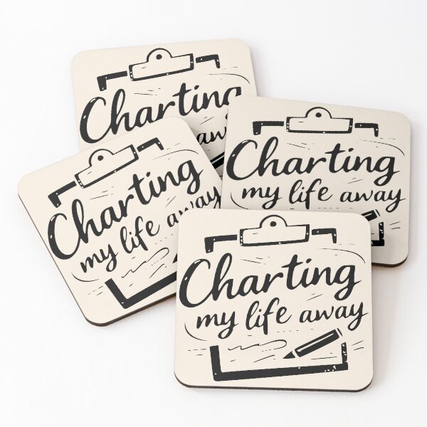 Item preview, Charting My Life Away – Funny Nurse Gift – Nurse Insider Joke Funny Quote Sticker – Coffee Lover Humor Design, Chaos Life Aesthetic, Work Hustle Energy Gift designed and sold by VectorJoy.
