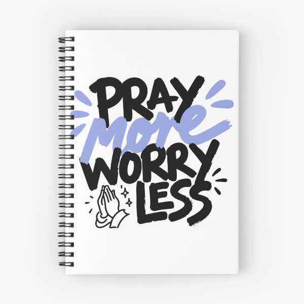 Item preview, Pray More Worry Less designed and sold by IslandTyped.