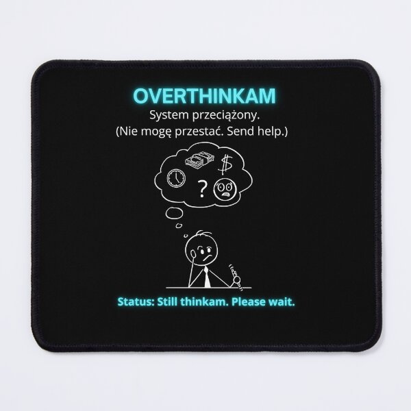 Item preview, Black Overthinkam - Funny Polinglish Mental Health Humor Gift System Przeciążony designed and sold by VibePolinglish.