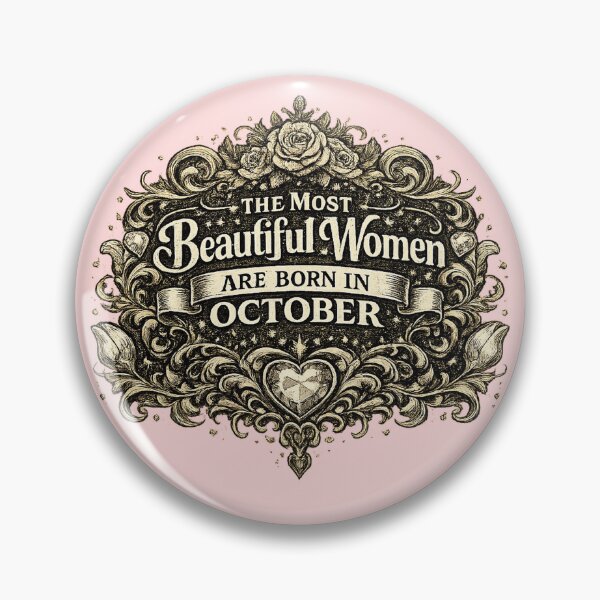 Item preview, The Most Beautiful Women Are Born In October – Vintage Elegant Birthday Design – October Birthday Gift for Women designed and sold by Szapeee.
