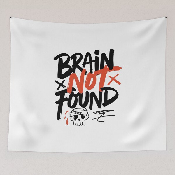 Item preview, Brain Not Found 404 Error designed and sold by IslandTyped.