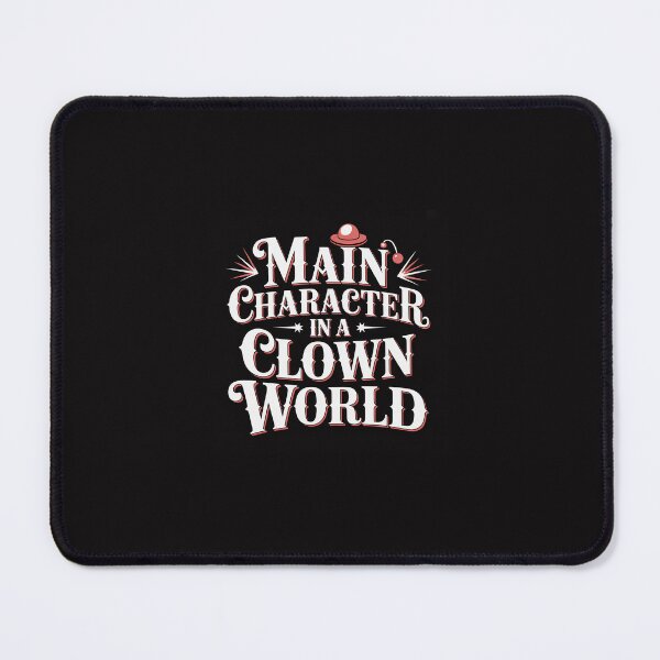 Item preview, Main Character in a Clown World T-Shirt | Bold Circus Sarcastic Graphic Tee designed and sold by DmaarGroup.