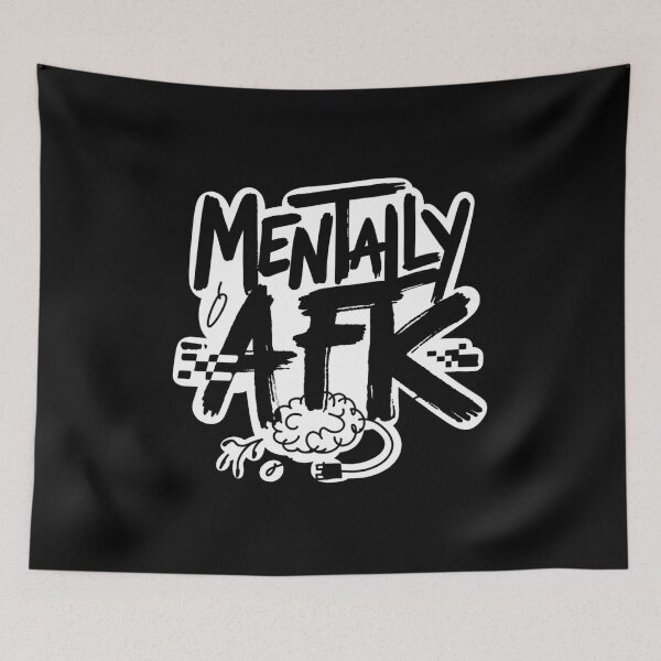 Item preview, Mentally AFK Gaming Aesthetic designed and sold by IslandTyped.