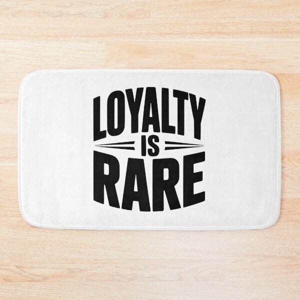 Item preview, Loyalty is Rare designed and sold by Frank Ring.