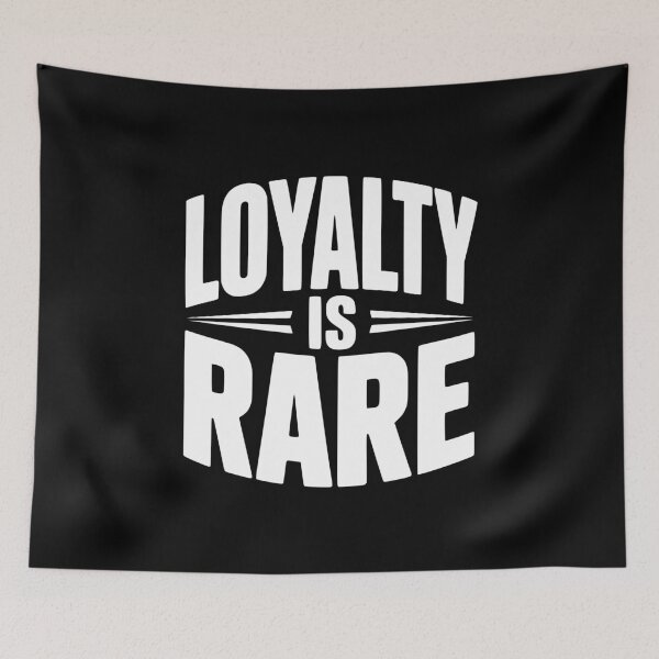 Item preview, Loyalty is Rare designed and sold by Frank Ring.