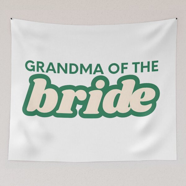 Item preview, Retro Style "Grandma of the Bride" Graphic Design designed and sold by VibranPalette.