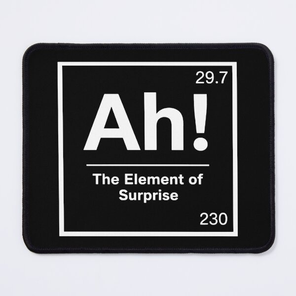 Item preview, Project Hail Mary AH! Element of Surprise, Funny Chemistry Joke 2 designed and sold by Askedapples.