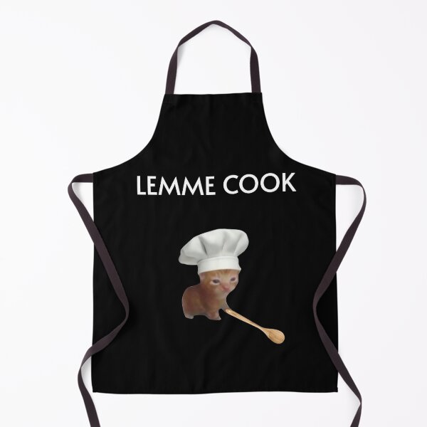 Item preview, Chef Kitten Meme Lemme Cook designed and sold by NF Designs Studio DTF.