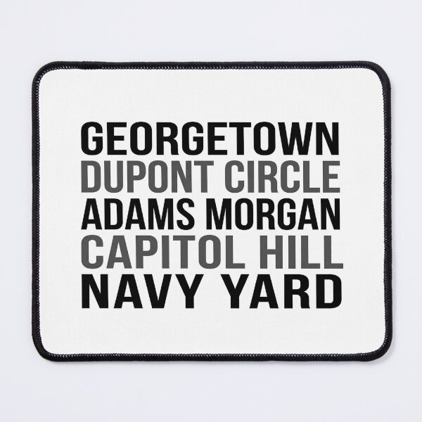 Item preview, Georgetown Dupont Circle Adams Morgan Capitol Hill Navy Yard Washington DC designed and sold by Fenay Designs.
