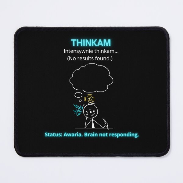 Item preview, Black Thinkam Intensywnie - Funny Polinglish Brain Humor Gift No Results Found designed and sold by VibePolinglish.