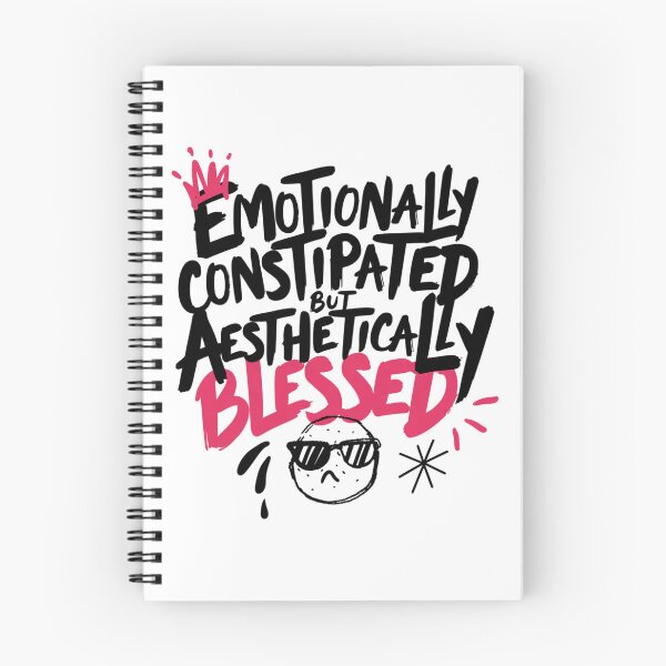 Item preview, Emotionally Constipated But Aesthetically Blessed designed and sold by IslandTyped.