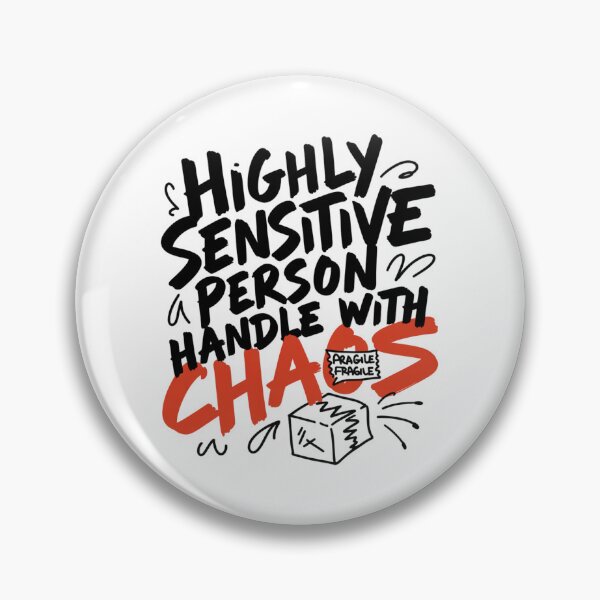 Item preview, Highly Sensitive Person Handle Chaos designed and sold by IslandTyped.