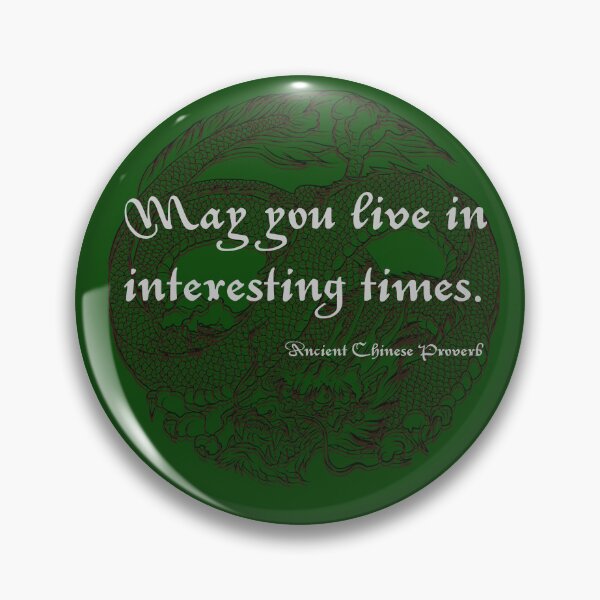 Item preview, May You Live In Interesting TImes Chinese Dragon Print designed and sold by thelivingrp.