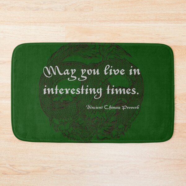 Item preview, May You Live In Interesting TImes Chinese Dragon Print designed and sold by thelivingrp.