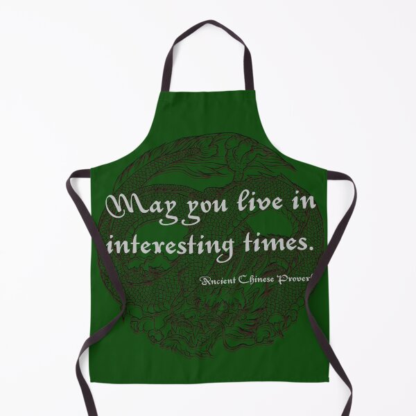 Item preview, May You Live In Interesting TImes Chinese Dragon Print designed and sold by thelivingrp.