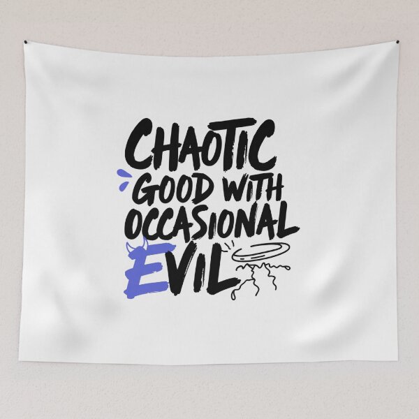 Item preview, Chaotic Good With Occasional Evil designed and sold by IslandTyped.