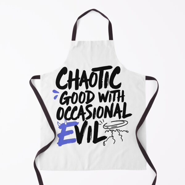 Item preview, Chaotic Good With Occasional Evil designed and sold by IslandTyped.