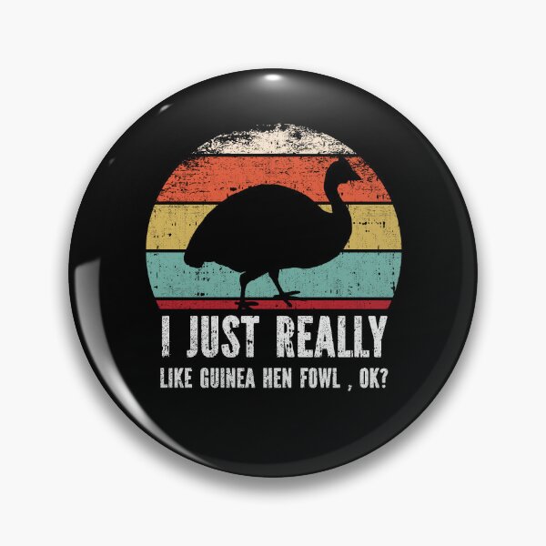 Item preview, Funny I Just Really Like Guinea Hen Fowl OK designed and sold by GabbyKash.